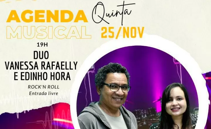 Mercado Sal recebe duo Vanessa Rafaelly e Edinho Hora hoje; quinta-feira (25) 1 Mercado Sal recebe duo Vanessa Rafaelly e Edinho Hora hoje; quinta-feira (25)