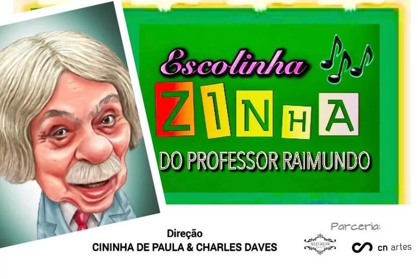 Escolinha do Professor Raimundo ganha musical com participação de Nizo Neto e direção de Cininha de Paula 1 Escolinha do Professor Raimundo ganha musical com participação de Nizo Neto e direção de Cininha de Paula
